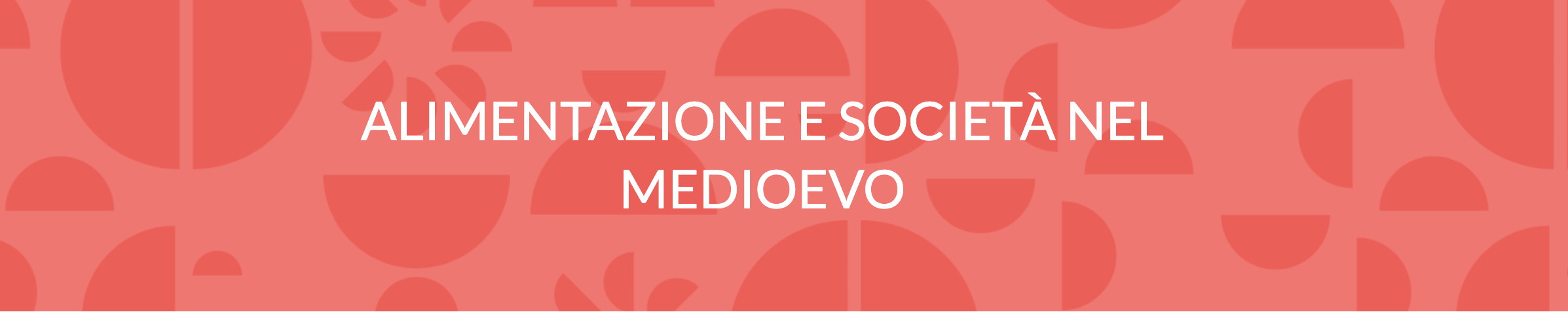 Alimentazione e Società nel Medioevo