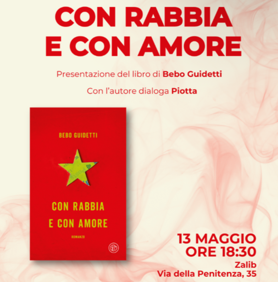 Presentazione del libro "Con rabbia e con amore" di Bebo Guidetti