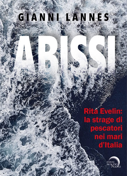 Abissi con Gianni Lannes