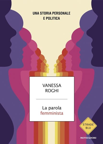 La parola femminista con Vanessa Roghi
