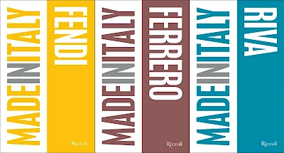 Made in Italy. Fendi, Ferrero, Riva.