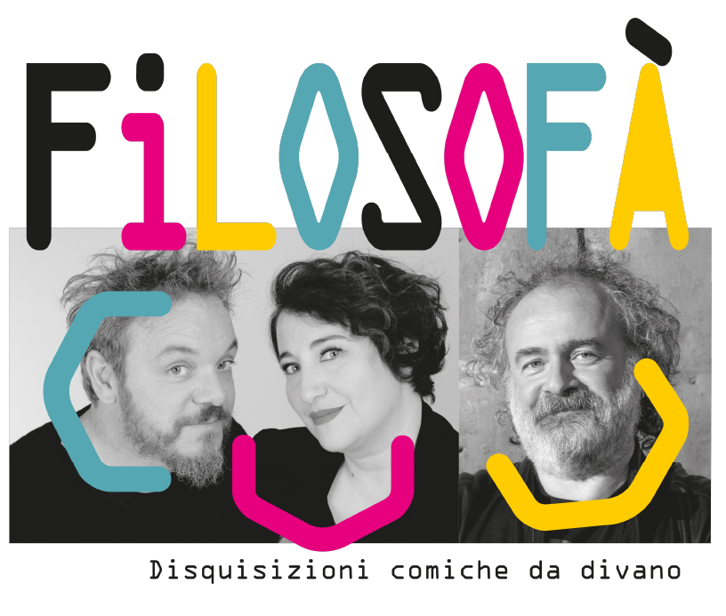 FILOSOFÀ Disquisizioni comiche da divano