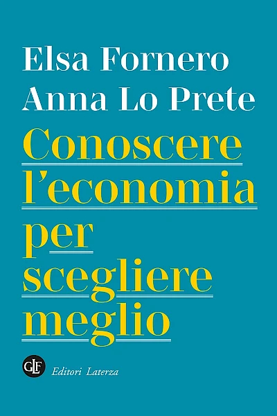 Conoscere l'economia per scegliere meglio