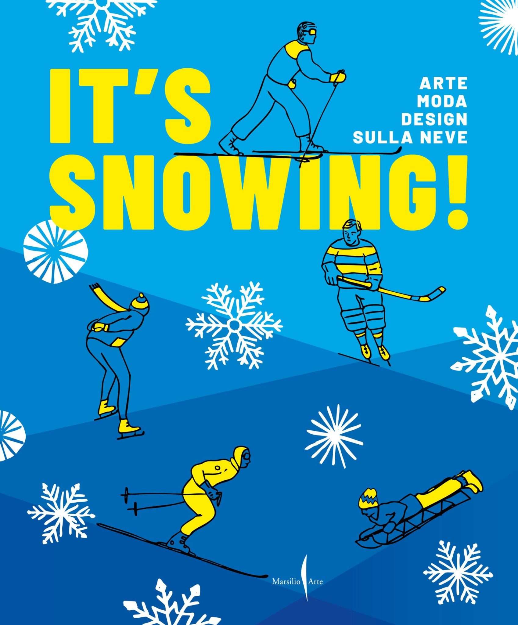 It's Snowing! - Arte, Moda, Design Sulla Neve
