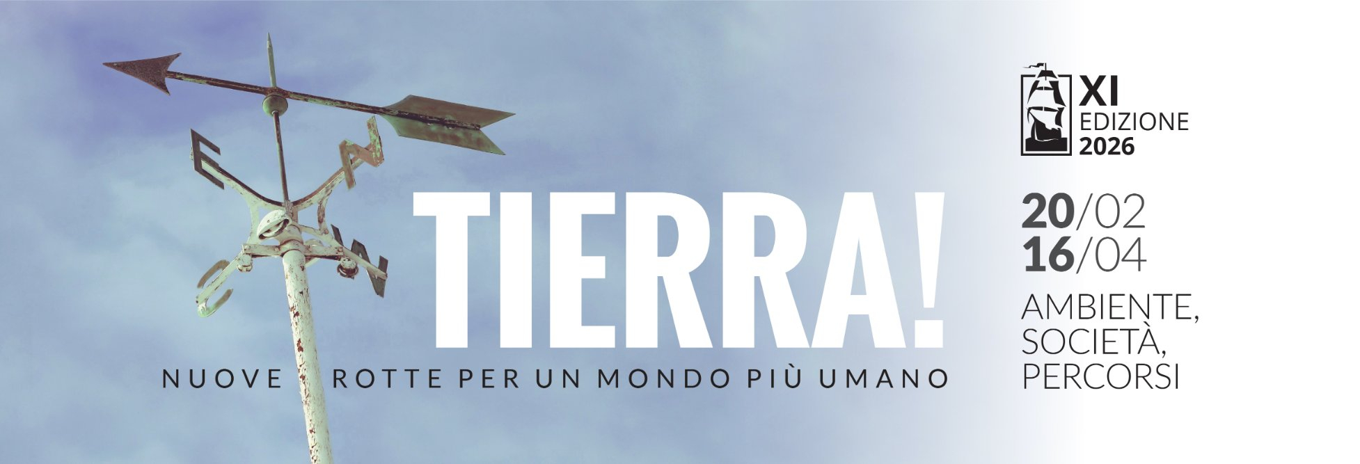 Tierra! Nuove rotte per un mondo più umano - Undicesima Edizione