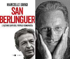 Berlinguer tra mito e retorica
