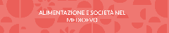 Alimentazione e Società nel Medioevo