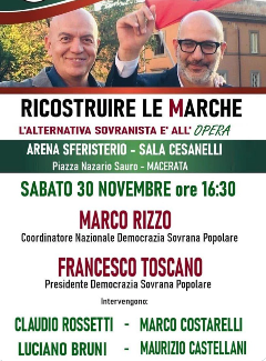 Ricostruire le Marche - L'alternativa sovranista è all'opera