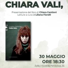 Presentazione del libro "Chiara Vale, " di Chiara Centioni