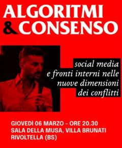 Algoritmi & Consenso - social media e fronti interni nelle nuove dimensioni dei conflitti.