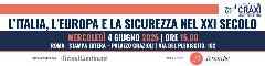 L’ITALIA, L’EUROPA E LA SICUREZZA NEL XXI SECOLO