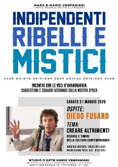 Indipendenti, ribelli e mistici