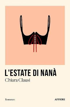 L’estate di Nanà