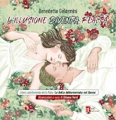 L'illusione diventa realtà