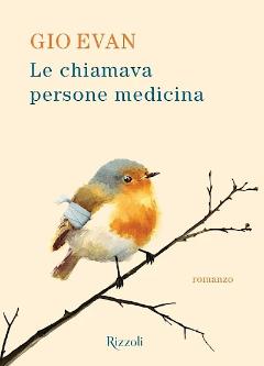 Le chiamava persone medicina
