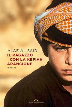 Il ragazzo con la kefiah arancione