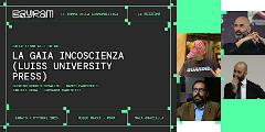 La gaia incoscienza (Luiss University Press)