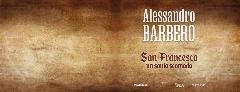 San Francesco - Un Santo Scomodo